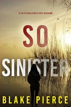 So Sinister by Blake Pierce