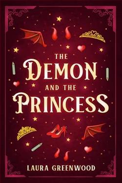 The Demon and the Princess by Laura Greenwood