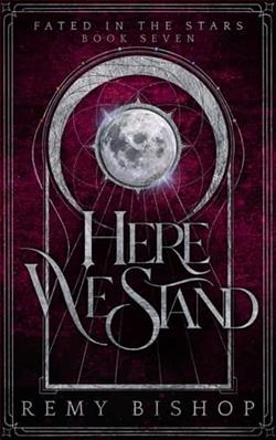Here We Stand by Remy Bishop