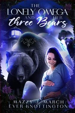 The Lonely Omega and Her Three Bears by Mazzy J. March