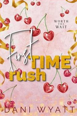 First Time Rush by Dani Wyatt
