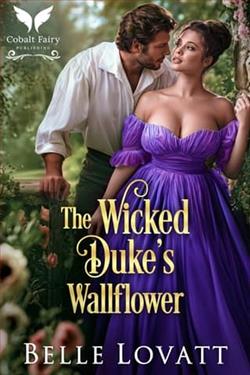 The Wicked Duke's Wallflower by Belle Lovatt