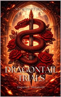 Dragontail Trials by Daniela R. Morassutti
