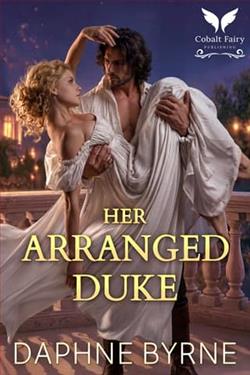 Her Arranged Duke by Daphne Byrne