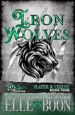 Iron Wolves, Slater & LeeLee by Elle Boon