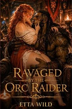 Ravaged By the Orc Raider by Etta Wild
