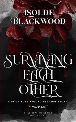 Surviving Each Other by Isolde Blackwood
