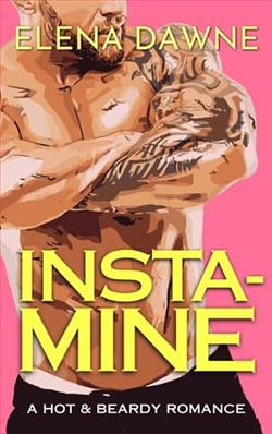 Insta-Mine by Elena Dawne