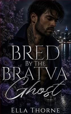 Bred By the BRATVA Ghost by Ella Thorne