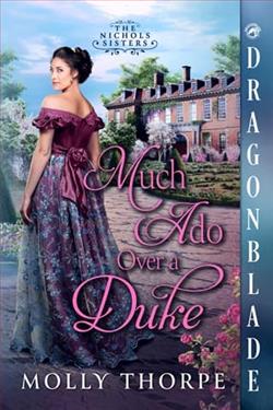 Much Ado Over a Duke by Molly Thorpe