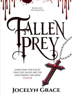 Fallen Prey by Jocelyn Grace