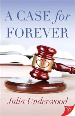 A Case for Forever by Julia Underwood
