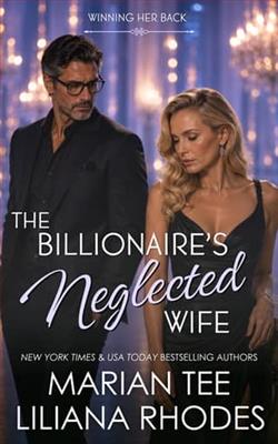 The Billionaire's Neglected Wife by Liliana Rhodes
