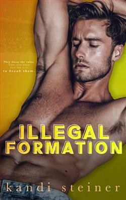 Illegal Formation by Kandi Steiner