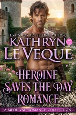 Heroine Saves The Day by Kathryn Le Veque
