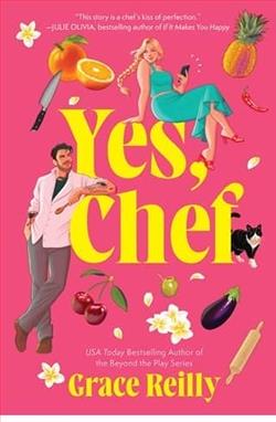Yes, Chef by Grace Reilly