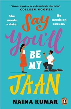 Say You'll Be My Jaan by Naina Kumar