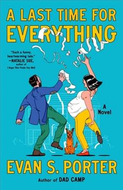 A Last Time for Everything by Evan S. Porter