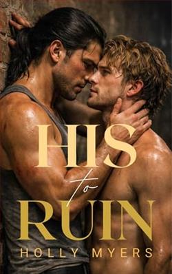 His to Ruin by Holly Myers
