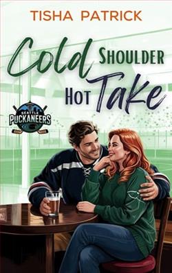 Cold Shoulder, Hot Take by Tisha Patrick