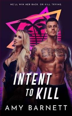 Intent to Kill by Amy Barnett