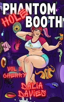 Phantom Hole Booth: Vol 3 Cherry by Dalia Davies