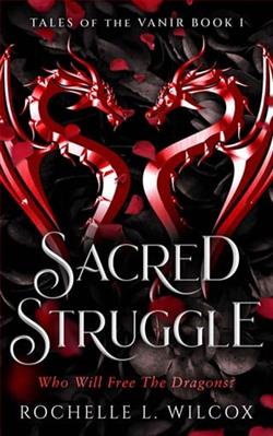 Sacred Struggle by Rochelle Wilcox