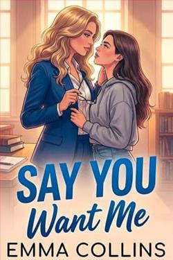 Say You Want Me by Emma Collins